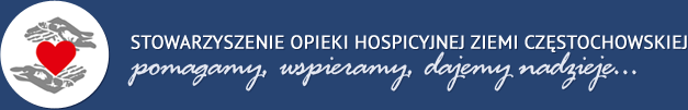 Hospicjum - Stowarzyszenie Opieki Hospicyjnej Ziemi Częstochowskiej